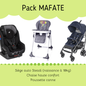 Pack Mafate : location siège auto, chaise haute, et poussette
